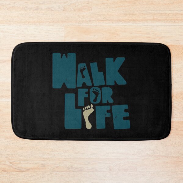 Item preview, Walk For Life designed and sold by BaitHook.