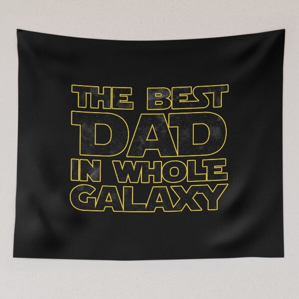 Item preview, THE BEST DAD IN WHOLE GALAXY designed and sold by NiceSign.