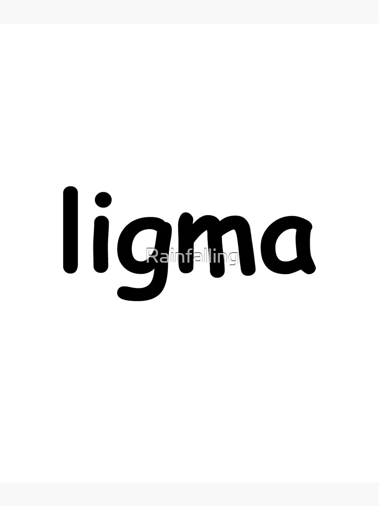 Ligma Joke Wall Art for Sale