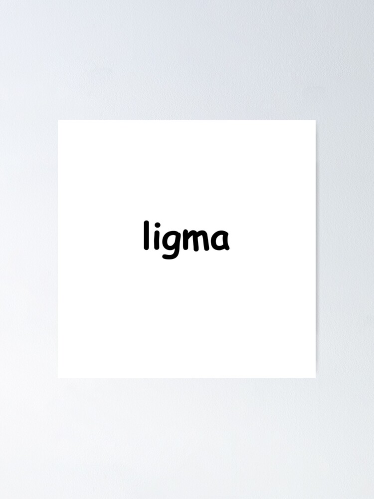 National Ligma Balls Research Foundation Meme - Funny Poster for