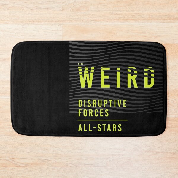 Item preview, STAY WEIRD designed and sold by azified.