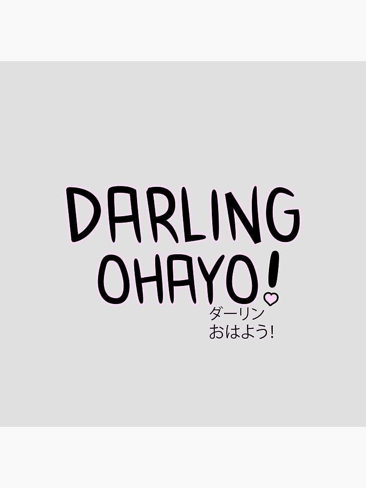 Darling ohayo
