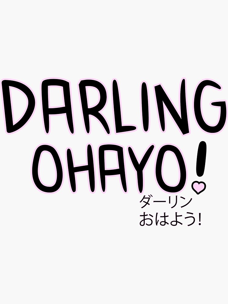 Darling ohayo #darlinginthefranxx #zerotwo #darlingohayou #japan