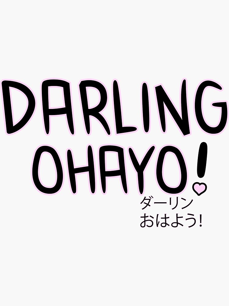 Darling Ohayo! (Good Morning, Darling!) - Zero Two  Sticker for