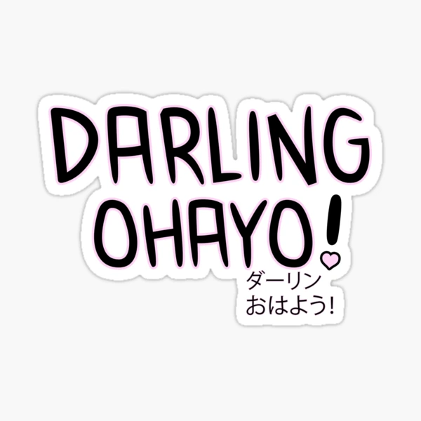 darling ohayo english dub｜TikTok Search