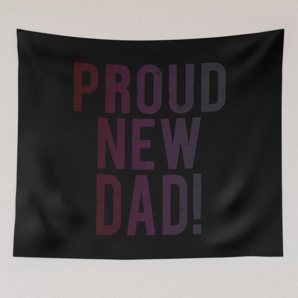 Item preview,  Proud New Dad designed and sold by BaitHook.