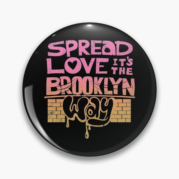 Item preview, Spread Love it's The Brooklyn Way designed and sold by BaitHook.