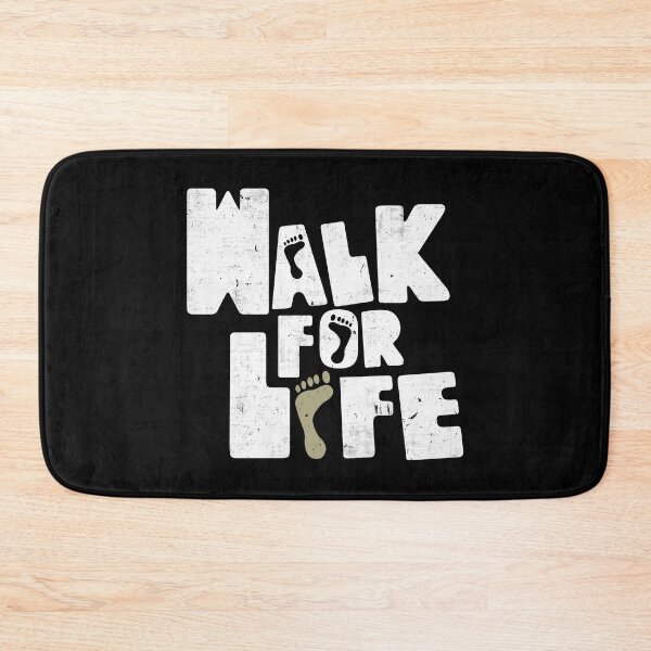 Item preview, Walk For Life designed and sold by BaitHook.