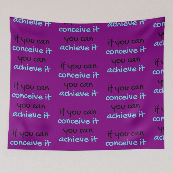 Item preview, If You Can Conceive You can Achieve It designed and sold by DigitalNobleman.