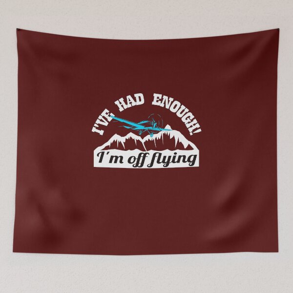 Item preview, I've had enough, I'm off flying - Vintage Design designed and sold by FouDeeziner.