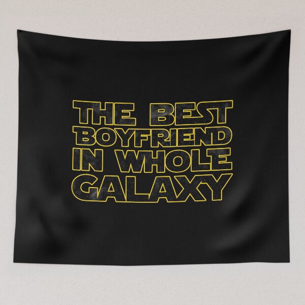Item preview, THE BEST BOYFRIEND IN WHOLE GALAXY designed and sold by NiceSign.