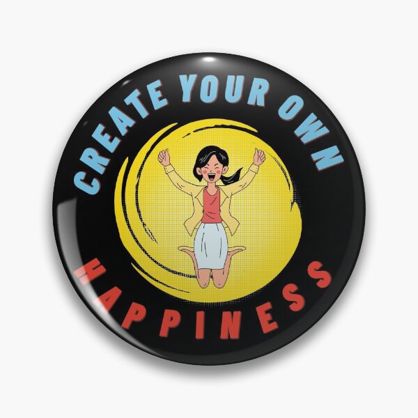 Item preview, Create your own happiness designed and sold by Rainces.