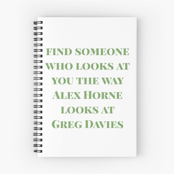 Item preview, Find someone who looks at you the way Alex Horne looks at Greg Davies designed and sold by bellatierra.
