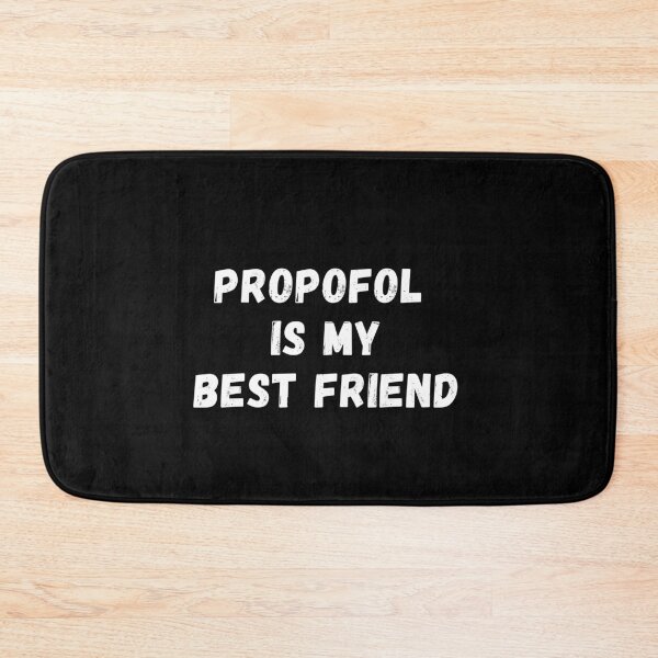 Item preview, Anesthetist nurse saying quote propofol is my best friend designed and sold by chi vana.