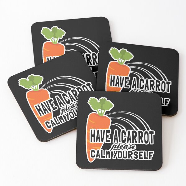 Item preview, Have a carrot calm yourself funny designed and sold by Happy Puppy Print On Demand.