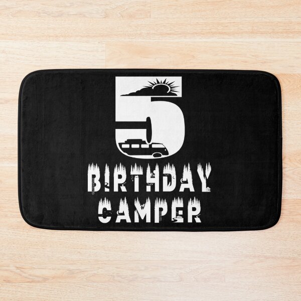 Item preview, 5th Birthday Camper 5 Years Old Camping Lover Theme Party print designed and sold by Grabitees.