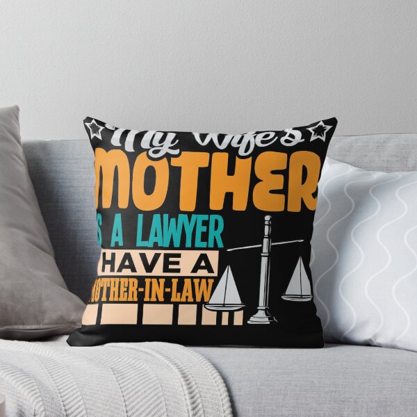 Item preview, My Wifes mother is a lawyer i got a mother in law designed and sold by Grinover.