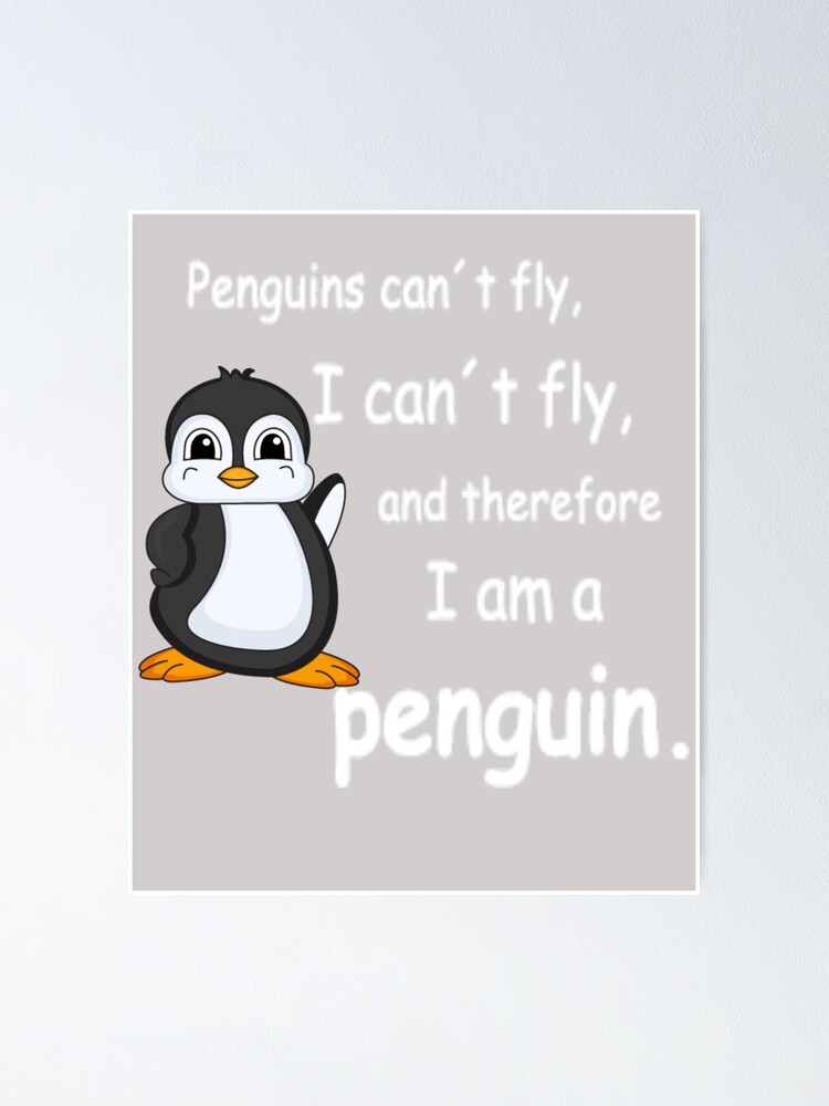 Poster for Sale mit Pinguine können nicht fliegen lustiges Pinguin-Geschenk  von GINIART