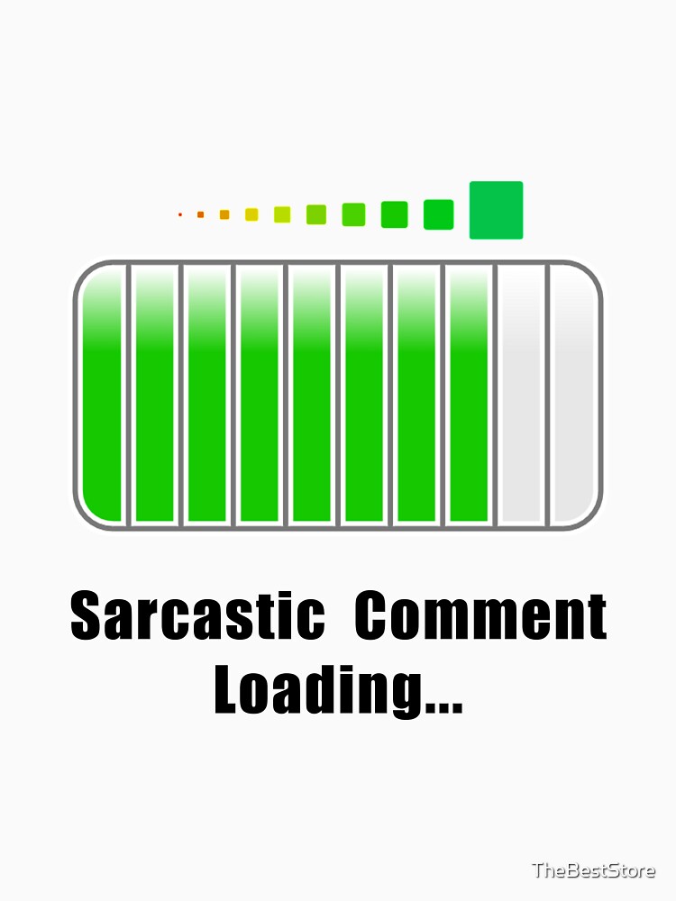 Sarkastischer Kommentar wird geladen von TheBestStore