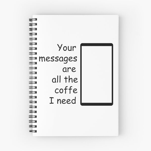 Item preview, Messages, coffee and a phone! Meme designed and sold by BlueHut.