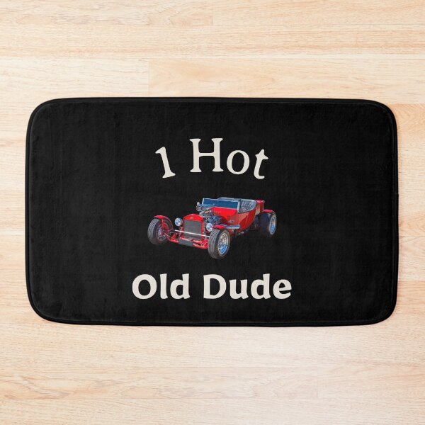 Item preview, 1 Hot Old Dude designed and sold by 2romantics.