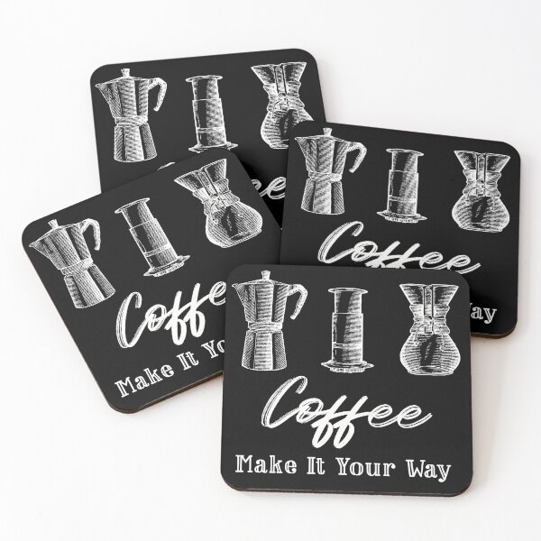 Item preview, Coffee Make it Your Way designed and sold by MariusMunteanu.