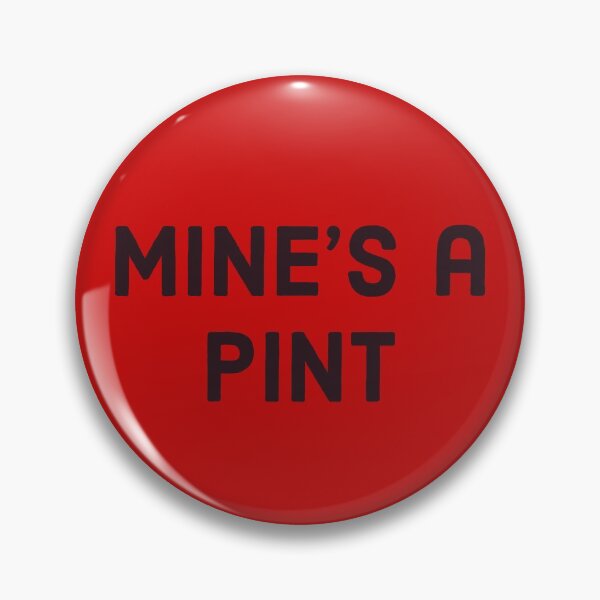 Item preview, Mine's a Pint - Black text designed and sold by FunkiFunki.