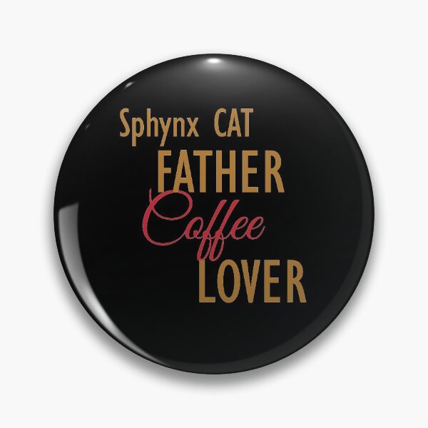 Item preview, Sphynx CAT Father Coffee Lover. The perfect clothes and stickers for cat and coffee lovers designed and sold by amrmab.