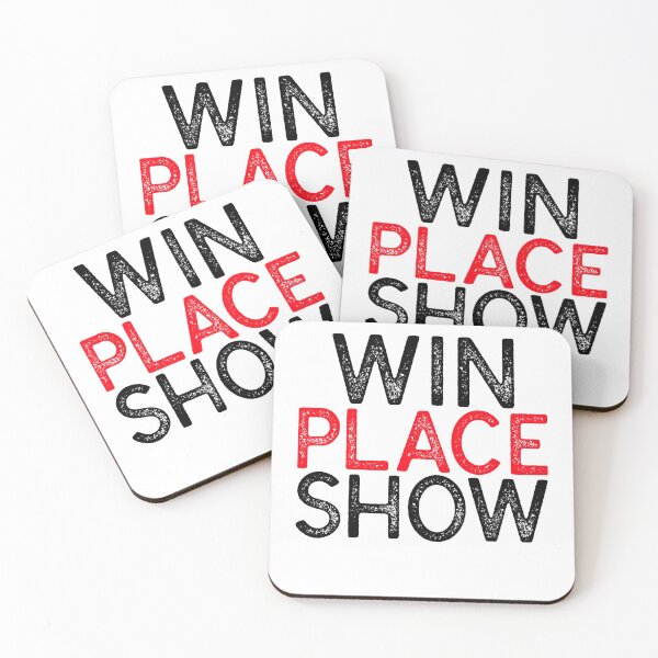 Item preview, Win Place Show - SPORTS BETTING MANTRA designed and sold by KC-Clothing-Co.