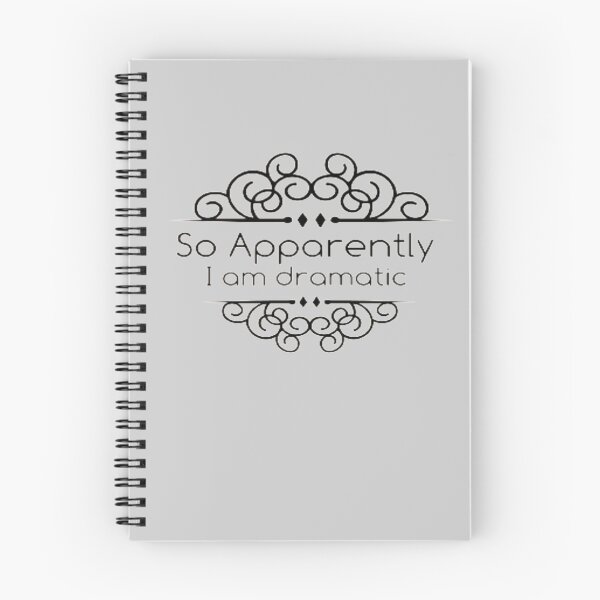 Item preview, So, Apparently I am dramatic Funny Saying Drama Queen designed and sold by AYACHI90.