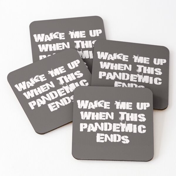 Item preview, Wake me up when this pandemic ends designed and sold by TonsPOD.