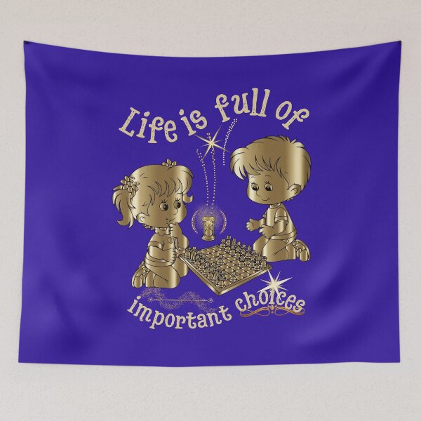 Item preview, Life is full of important choices chess designed and sold by Eva-Success.