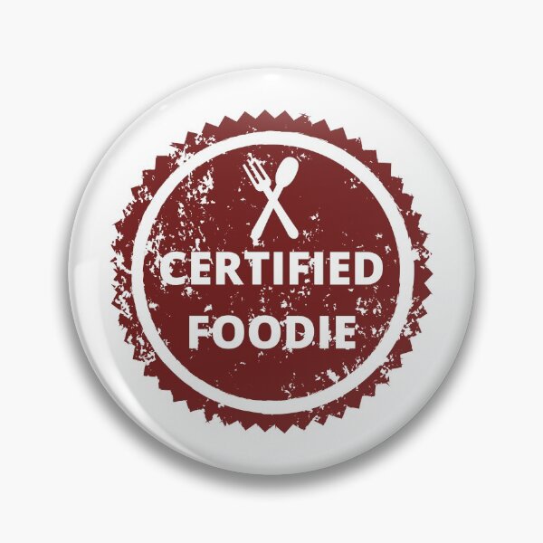 Item preview, Certified Foodie designed and sold by Shash31.