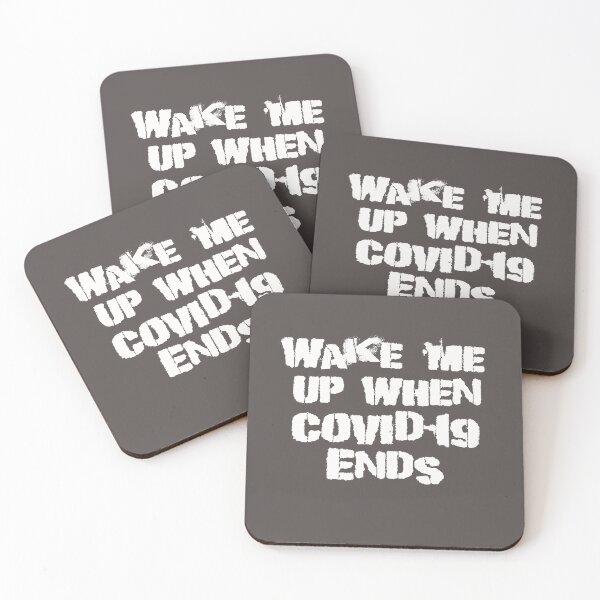 Item preview, Wake me up when covid-19 ends designed and sold by TonsPOD.