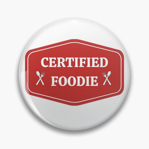 Item preview, Certified Foodie designed and sold by Shash31.