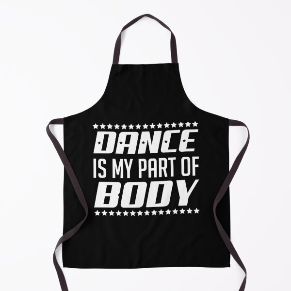 Item preview, Dance is my part of Body designed and sold by Styler Design.