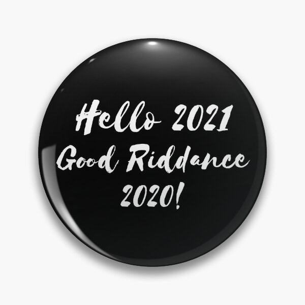 Item preview, Hello 2021 Good Riddance 2020 designed and sold by jaycartoonist.