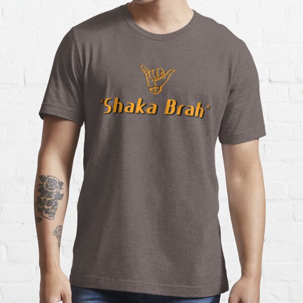 shaka t shirts for sale