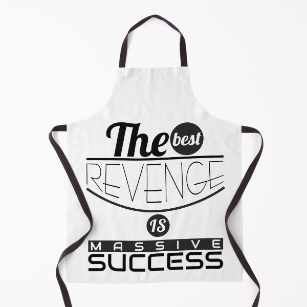 Item preview, The best revenge is massive success designed and sold by Gajaman Creations.