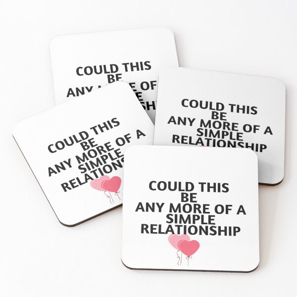 Item preview, Could This Be Any More Of A Simple Relationship designed and sold by Gmaish.
