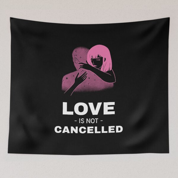 Item preview, Love Is Not Cancelled - Valentine's Day Quote designed and sold by SocialStreet.