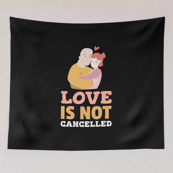 Item preview, Love Is Not Cancelled - Valentine's Day Quote designed and sold by SocialStreet.