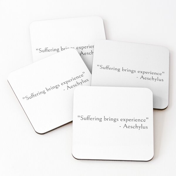 Item preview,  Aeschylus Quotes Suffering brings experience designed and sold by ds-4.