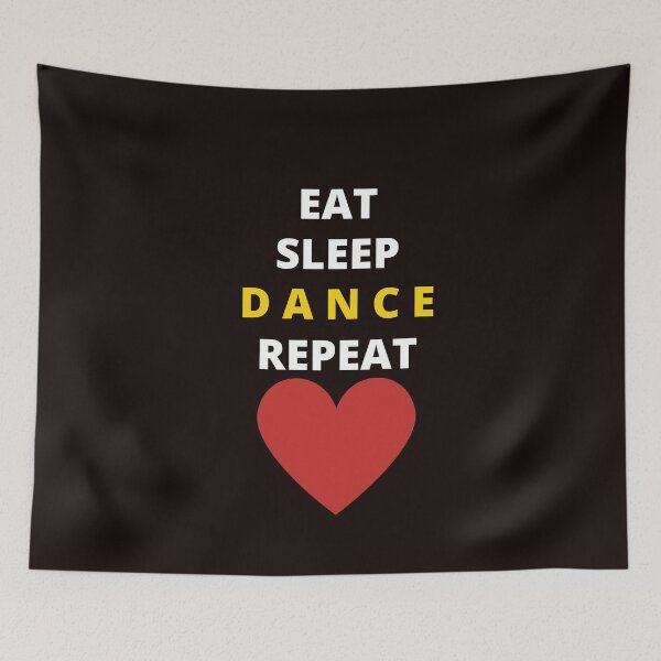 Item preview, EAT, SLEEP, DANCE REPEAT designed and sold by julset.