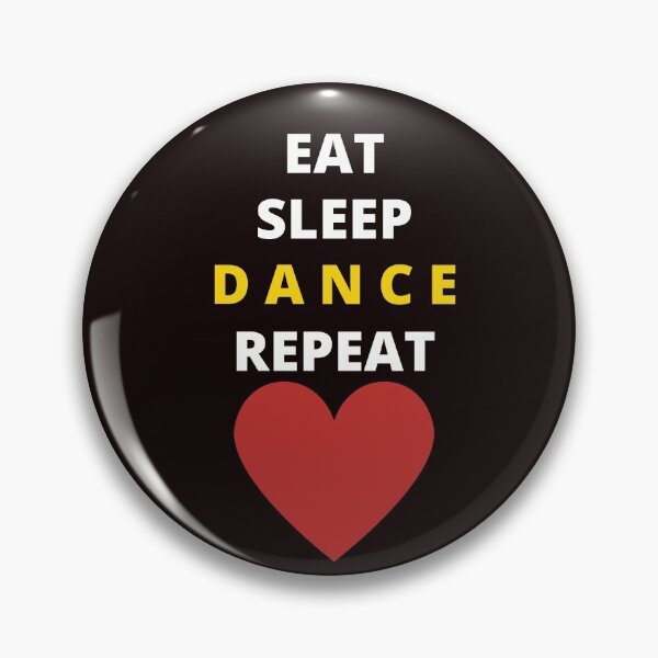 Item preview, EAT, SLEEP, DANCE REPEAT designed and sold by julset.