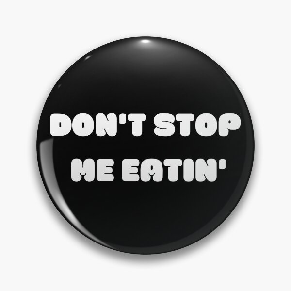 Item preview, Dont Stop Me Eatin - Sausage Roll Feelin - Meat Life or Vegan designed and sold by WonderWear.