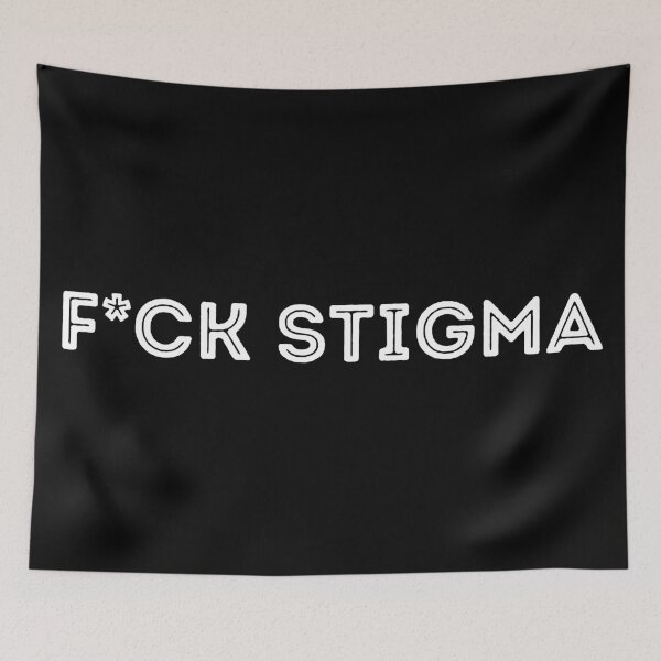 Item preview, F*ck stigma designed and sold by stuff-n-stuff.