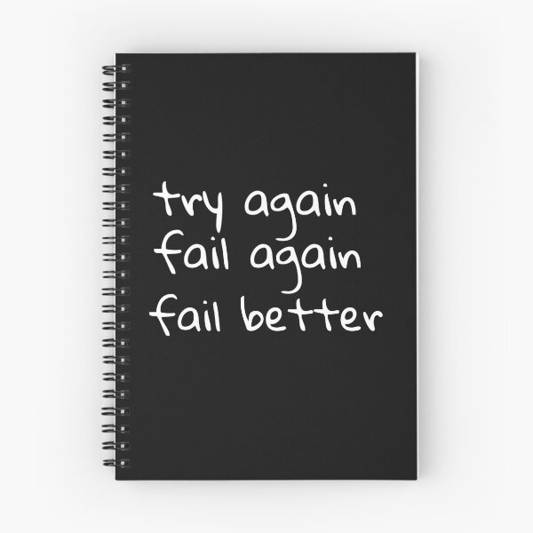 Item preview, try again fail again fail better quote designed and sold by PrimeScripts.