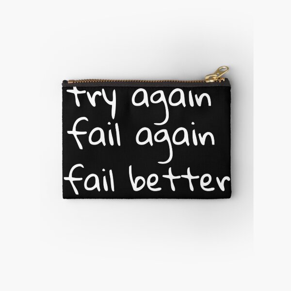 Item preview, try again fail again fail better quote designed and sold by PrimeScripts.