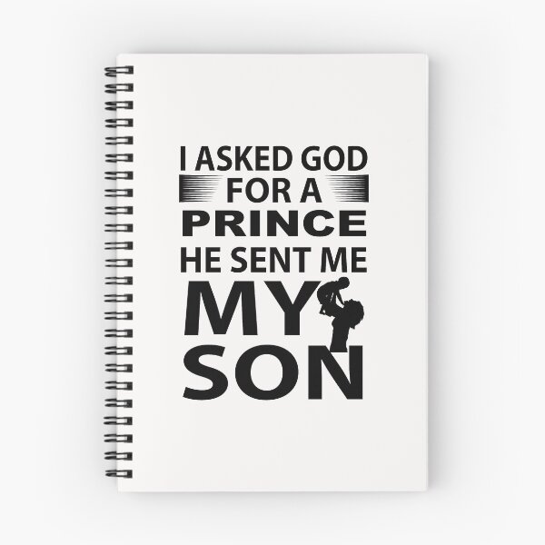 Item preview, I Asked God For A Prince He Sent Me My Son designed and sold by shinoshop.